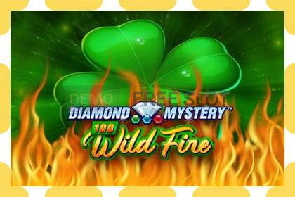 डेमो स्लॉट Diamond Mystery 100 Wild Fire विनामूल्य आणि नोंदणीशिवाय