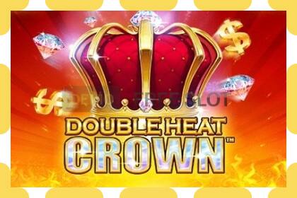 Slot për demonstrim Double Heat: Crown falas dhe pa regjistrim