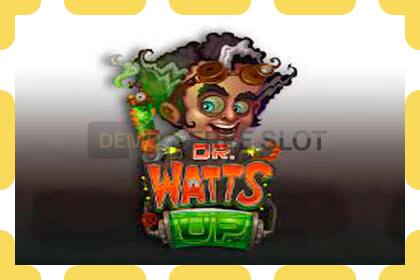 Demo slot Dr Watts up free and without registration