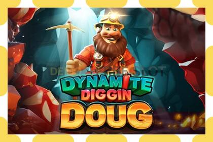 डेमो स्लॉट Dynamite Diggin Doug मुफ़्त और बिना पंजीकरण के