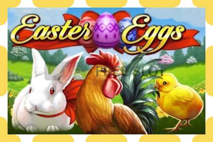 Demo pesa Easter Eggs tasuta ja ilma registreerimiseta