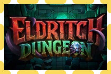 Demo uyasi Eldritch Dungeon bepul va royxatdan holda