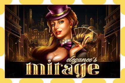 Demo slot Elegances Mirage free and without registration