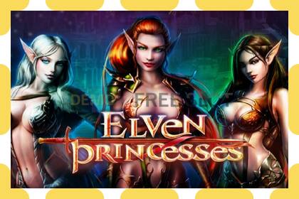 រន្ធដោតសាកល្បង Elven Princesses ឥតគិតថ្លៃនិងដោយគ្មានការចុះឈ្មោះ