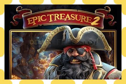 Demo slot Epic Treasure 2 free and without registration