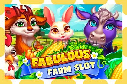 डेमो स्लट Fabulous Farm Slot नि: शुल्क र दर्ता बिना