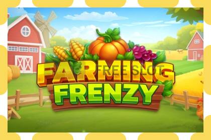 Slot dimostrativo Farming Frenzy gratuito e senza registrazione