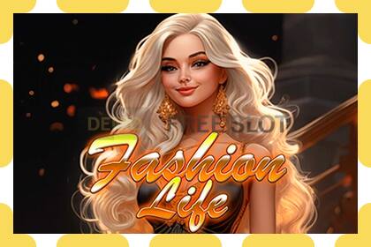 Demo slot Fashion Life free and without registration