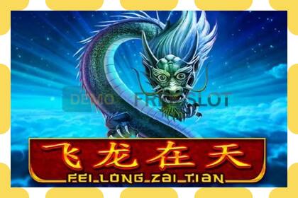 Demo slot Fei Long Zai Tian free and without registration