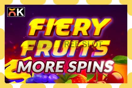 Demo slot Fiery Fruits More Spins free and without registration