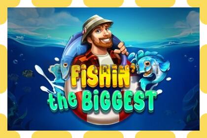 Slot de demonstração Fishin The Biggest grátis e sem registro