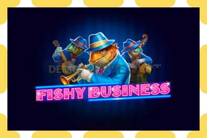 Demo slot Fishy Business free and without registration