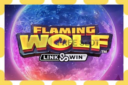 Slot de demonstração Flaming Wolf Link & Win grátis e sem registro