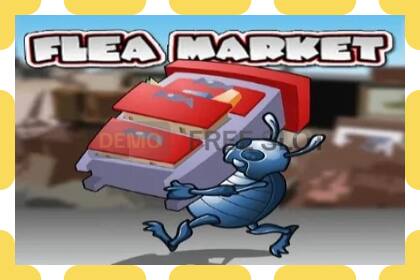 Demo slot Flea Market free and without registration