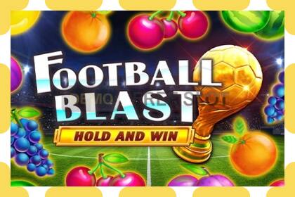 Demo slot Football Blast Hold and Win free and without registration