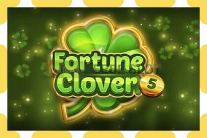 Slot demo Fortune Clover 5 gratuit și fără înregistrare