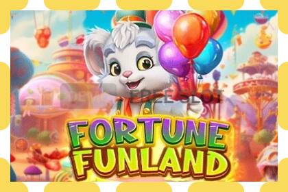 डेमो स्लट Fortune Funland नि: शुल्क र दर्ता बिना