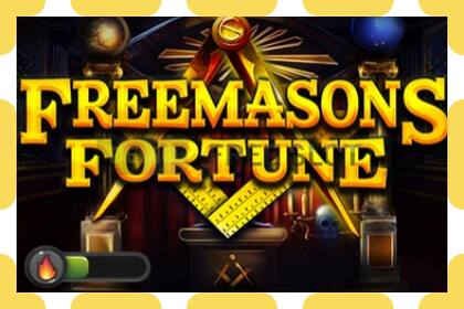 រន្ធដោតសាកល្បង Freemasons Fortune ឥតគិតថ្លៃនិងដោយគ្មានការចុះឈ្មោះ