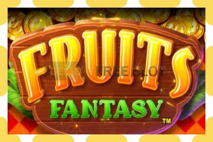 ဒီမိုအထိုင် Fruits Fantasy အခမဲ့နှင့်မှတ်ပုံတင်ခြင်းမရှိဘဲ