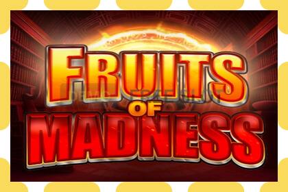 Demo-spor Fruits Of Madness gratis og uten registrering