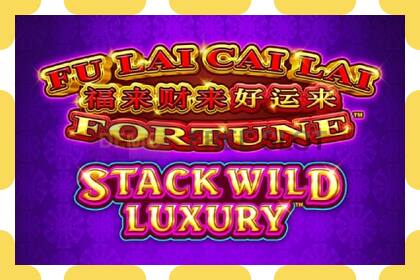 Slot për demonstrim Fu Lai Cai Lai Stack Wild Luxury falas dhe pa regjistrim