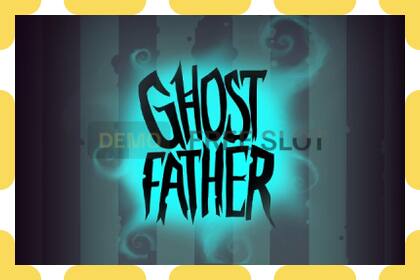 Slot de demostración Ghost Father gratuíto e sen rexistro