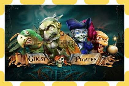 Slot demo Ghost Pirates percuma dan tanpa pendaftaran