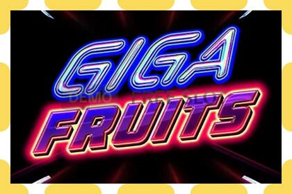 Demo-spor Giga Fruits gratis og uten registrering