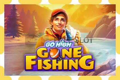 Ковокии намоишӣ Go High Gone Fishing ройгон ва бидуни қайд