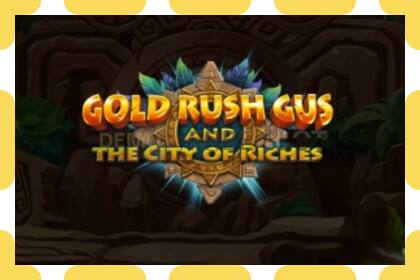 Demo slot Gold Rush Gus and the City of Riches free and without registration