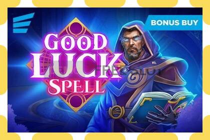 រន្ធដោតសាកល្បង Good Luck Spell ឥតគិតថ្លៃនិងដោយគ្មានការចុះឈ្មោះ