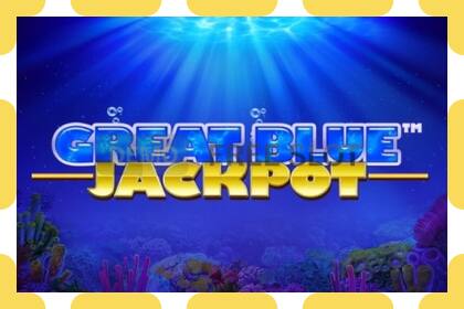 Demo slot Great Blue Jackpot free and without registration