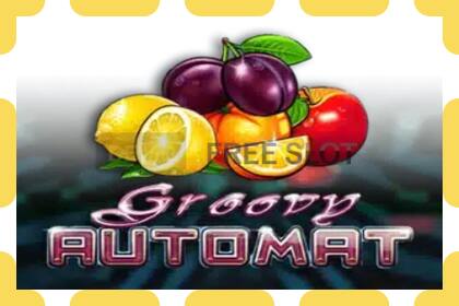 डेमो स्लॉट Groovy Automat विनामूल्य आणि नोंदणीशिवाय