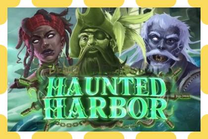 Demo slot Haunted Harbor free and without registration