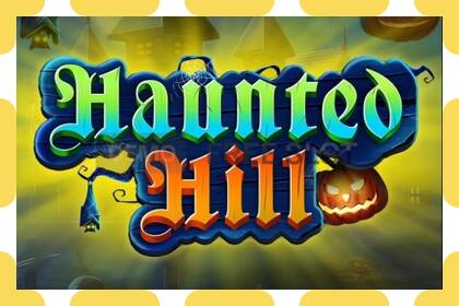 डेमो स्लट Haunted Hill नि: शुल्क र दर्ता बिना