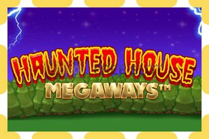 Demo slot Haunted House Megaways free and without registration