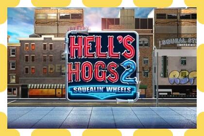 Demo slot Hell’s Hogs 2 – Squealin’ Wheels නොමිලේ සහ ලියාපදිංචියකින් තොරව