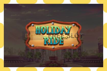 Demo slot Holiday Ride free and without registration