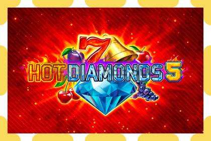 Khe thử nghiệm Hot Diamonds 5 miễn phí và không cần đăng ký