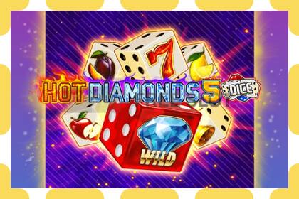 Khe thử nghiệm Hot Diamonds 5 Dice miễn phí và không cần đăng ký