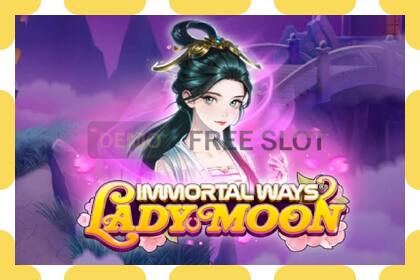 Demo slot Immortal Ways Lady Moon free and without registration