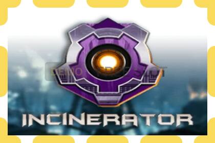 Demo slot Incinerator free and without registration