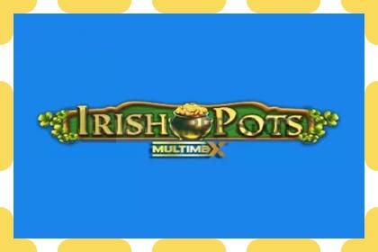 डेमो स्लॉट Irish Pots MultiMax मुफ़्त और बिना पंजीकरण के