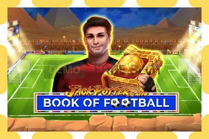 Demo slot Jack Potter & The Book of Football free and without registration