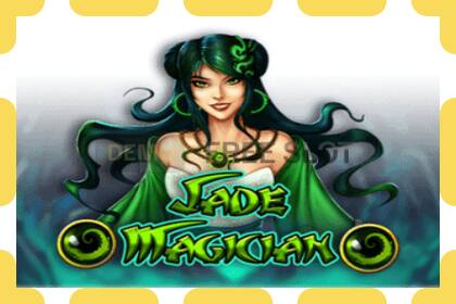 រន្ធដោតសាកល្បង Jade Magician ឥតគិតថ្លៃនិងដោយគ្មានការចុះឈ្មោះ