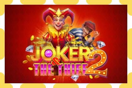 Demo slot Joker & The Thief 2 free and without registration