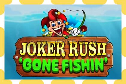 Demo pesa Joker Rush Gone Fishin tasuta ja ilma registreerimiseta