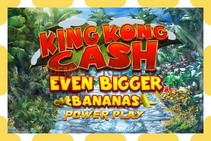 Demo slot King Kong Cash Even Bigger Bananas Power Play නොමිලේ සහ ලියාපදිංචියකින් තොරව