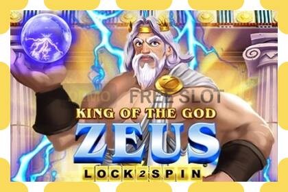 Demo slots King of the God Zeus bezmaksas un bez reģistrācijas