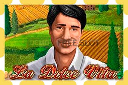 Demo slot La Dolce Vita free and without registration